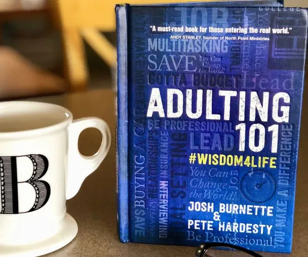 Adulting 101: #Wisdom4Life