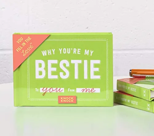 Why You're My Bestie Fill-In Book