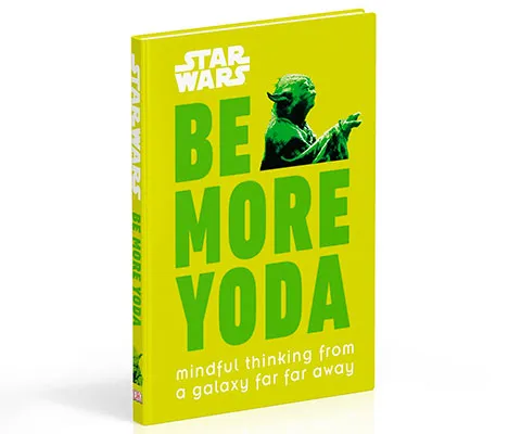 Be More Yoda: Mindful Thinking