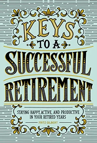 Keys to a Successful Retirement Book