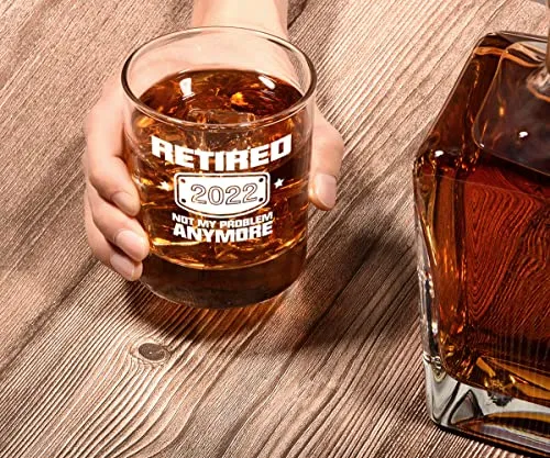 ‘Retired: Not My Problem Anymore’ Whiskey Glass!