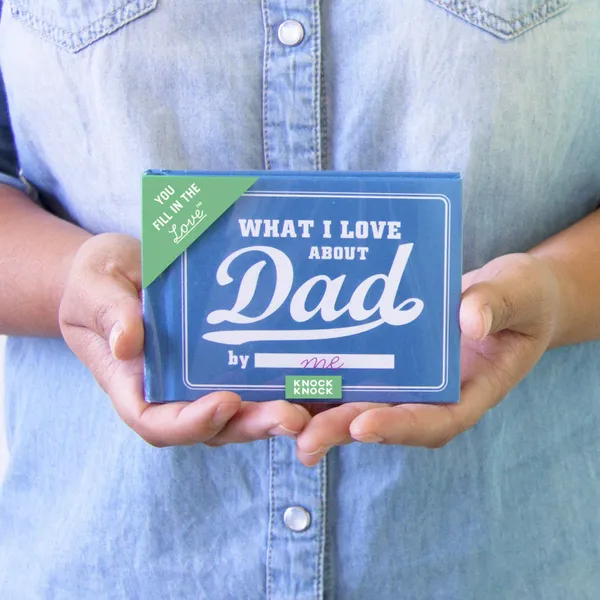 ‘What I Love About Dad’ Fill-in Journal!