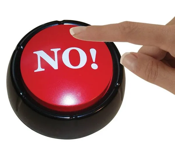 Say No with Big Red NO! Button