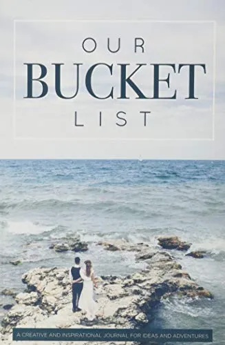 Our Bucket List Journal