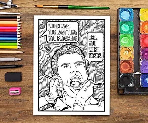 Dental Life: The Snarky Coloring Book for Dentists
